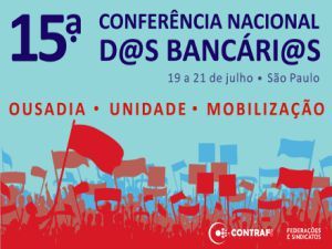 15ª Conferência Nacional dos Bancários