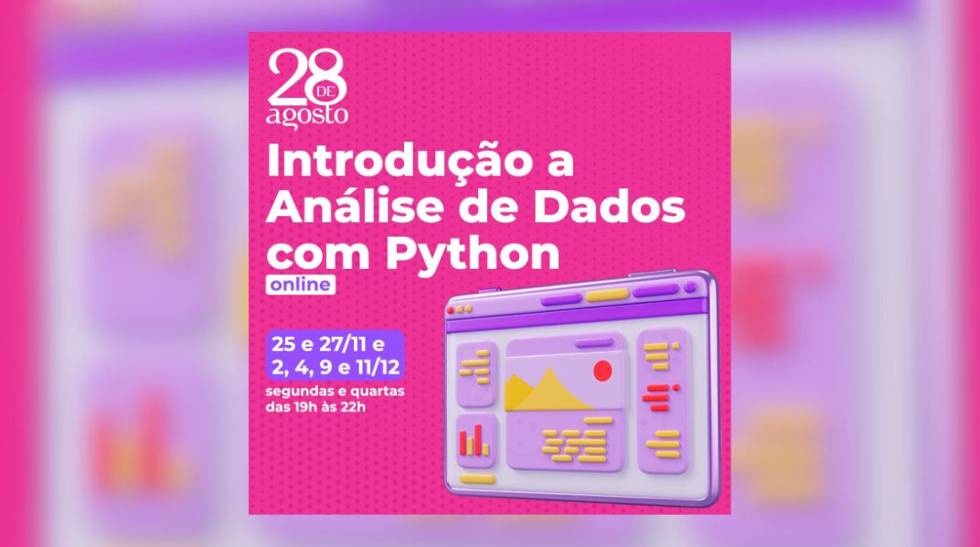 Faculdade 28 de Agosto oferece curso de introdução para análise de dados com Python