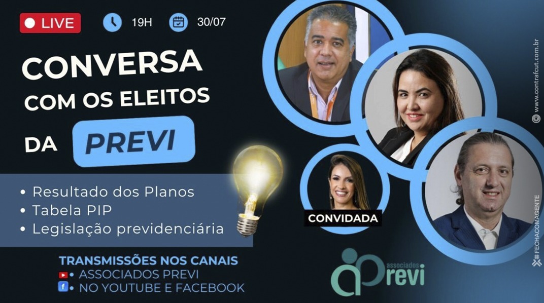 Live dos eleitos discute desempenho da Previ e conquistas dos associados