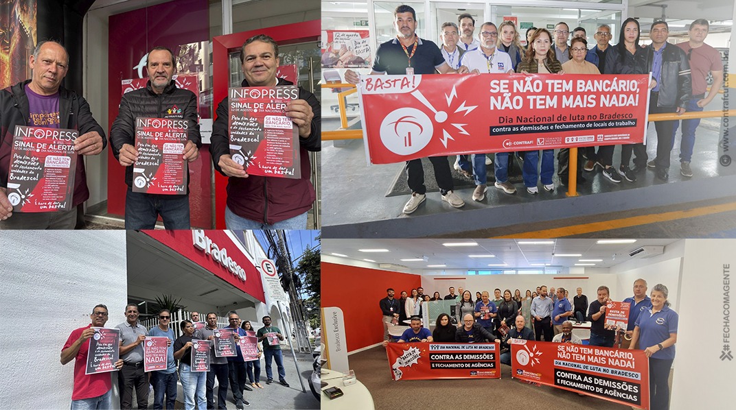 Bancários realizam Dia Nacional de Luta contra demissões e fechamento de agências no Bradesco