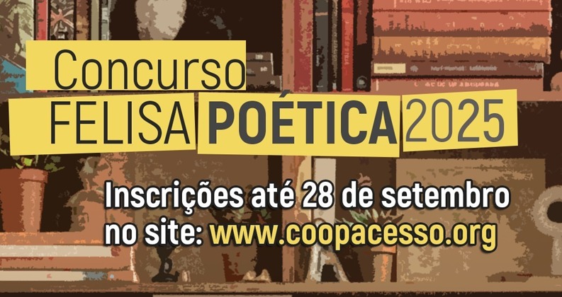 Inscrições para Felisa Poética terminam em 28 de setembro