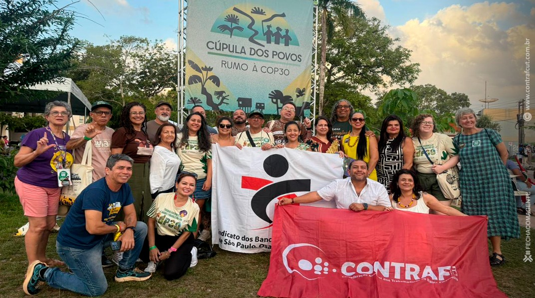 Cúpula dos Povos: categoria bancária cobra justiça climática com protagonismo da classe trabalhadora